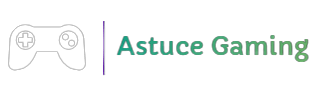 Astuce Gaming